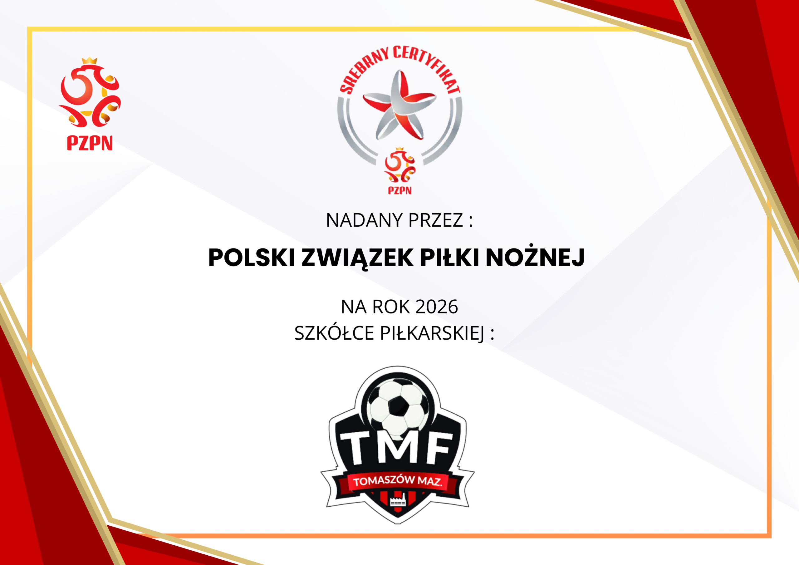 Akademia Piłkarska TMF ponownie ze SREBRNYM Certyfikatem PZPN!